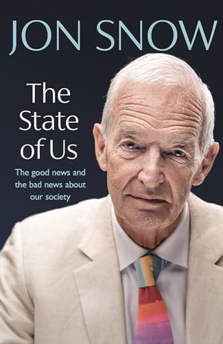 State of Us : Why I Am Hopeful about Politics, Humanity and Our World by Jon …